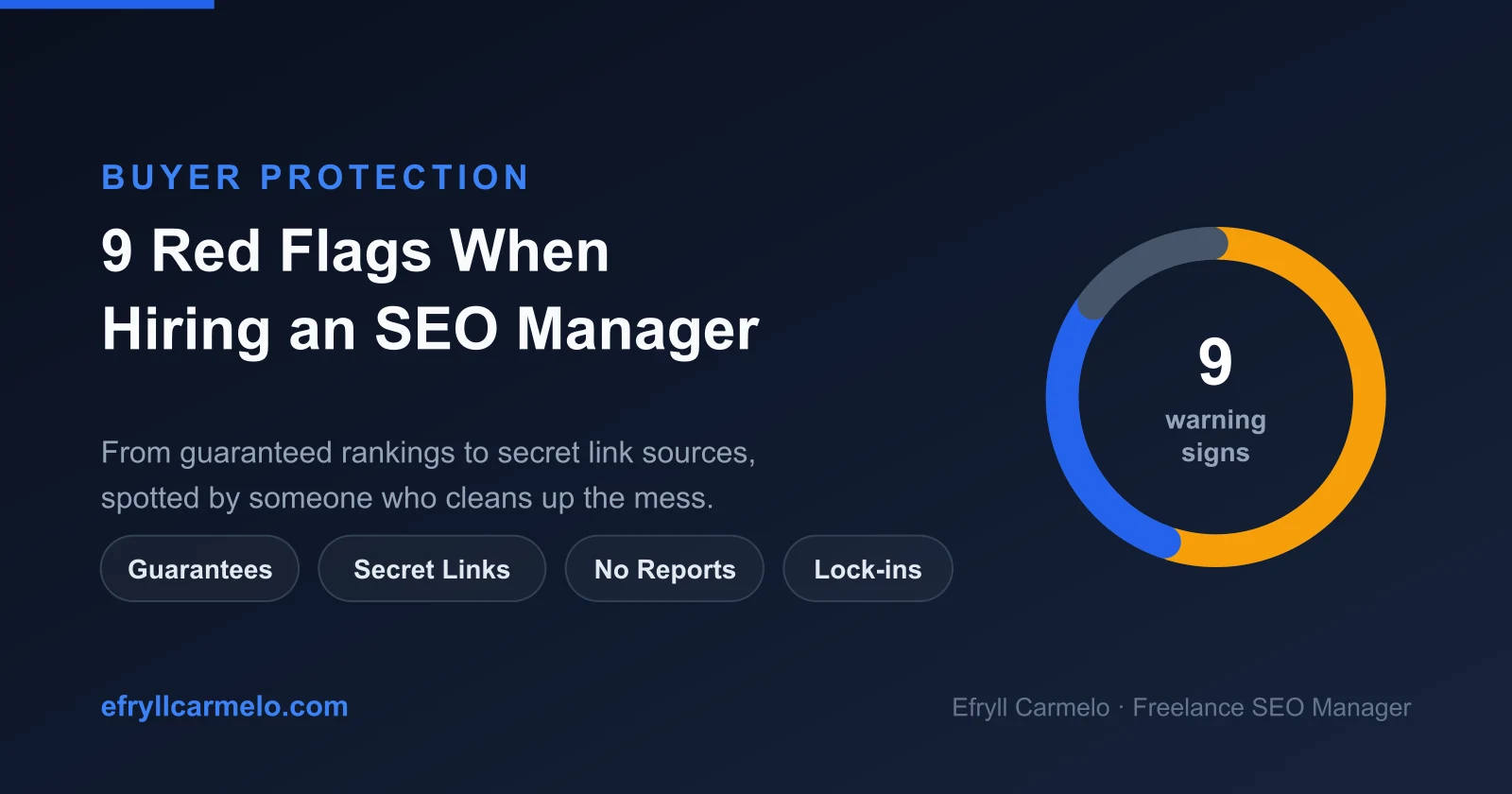 Nine red flags when hiring a freelance SEO manager, and what each one means underneath
